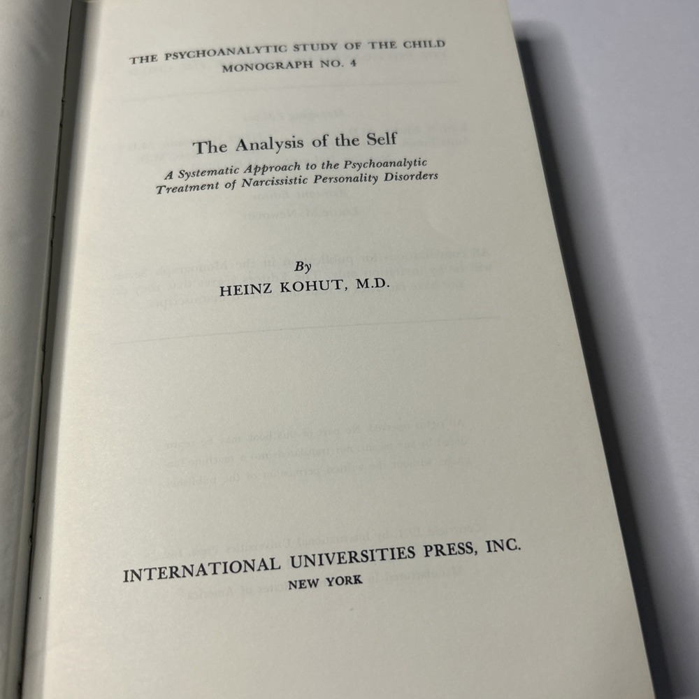 ANALYSIS OF THE SELF By Heinz Kohut - Hardcover/no DC